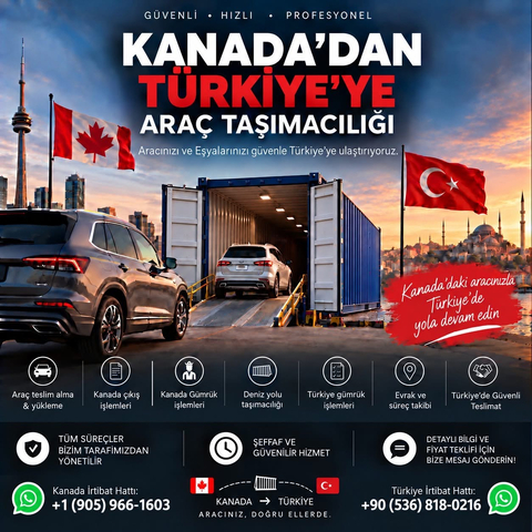 KANADA'DAN TÜRKİYE'YE ARAÇ TAŞIMACILIĞI